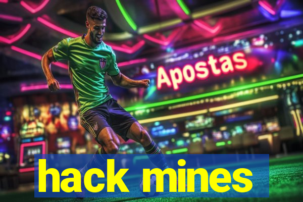 hack mines